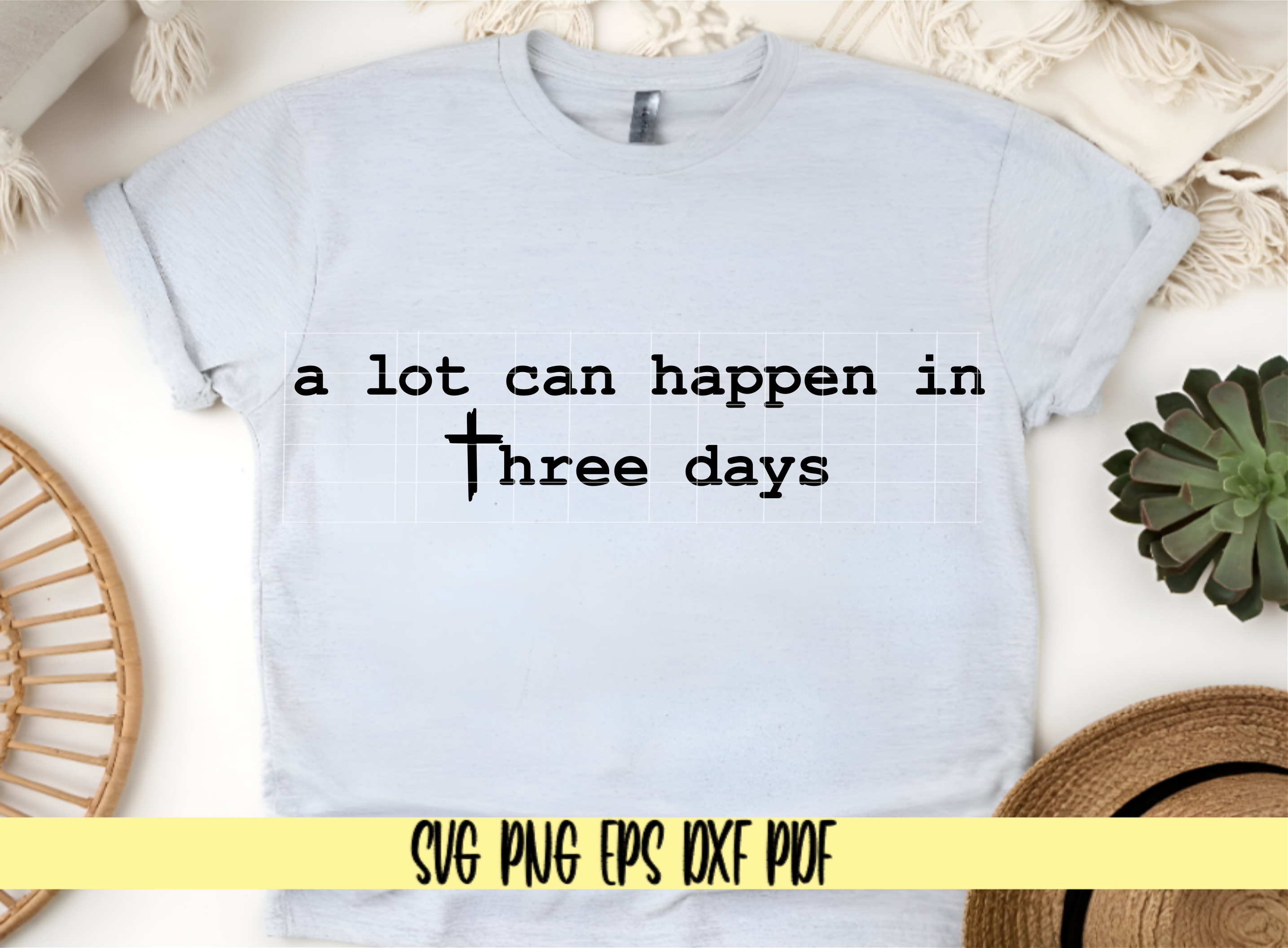 A lot can happen in 3 days SVG