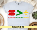 Equality Greater Than Division Black History SVG Design Black History month Juneteenth