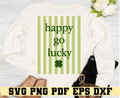 Happy Go Lucky with 4-Leaf Clover SVG