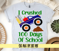 I Crushed 100 Days of School SVG