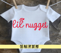 Lil Nugget Baby Onesie SVG Design Digital Cut File